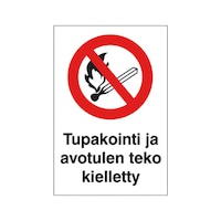 Tupakointi ja avotulen teko kielletty (teksti)