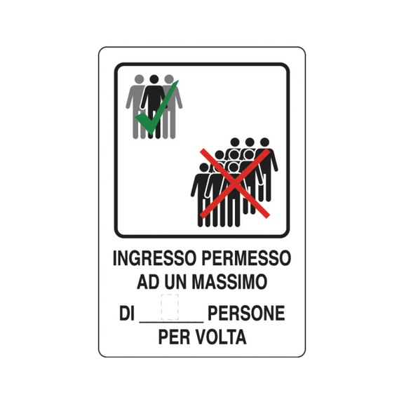 Cartello ingresso permesso ad un massimo di persone