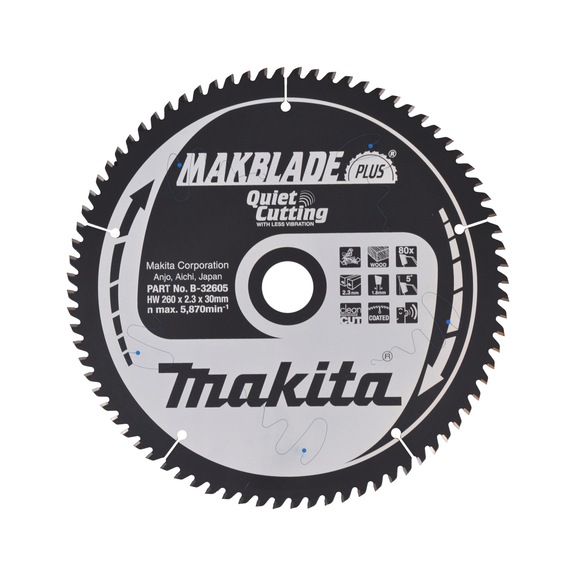 MAKITA saw blade MAKBLADE+ 260x30 mm 80 teeth B-32605 - MAKBLADE/MAKBLADE+ saw blades