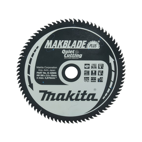 MAKITA saw blade MAKBLADE+ 260x 30 mm 80 teeth M B-32655 - Saw blades for wood