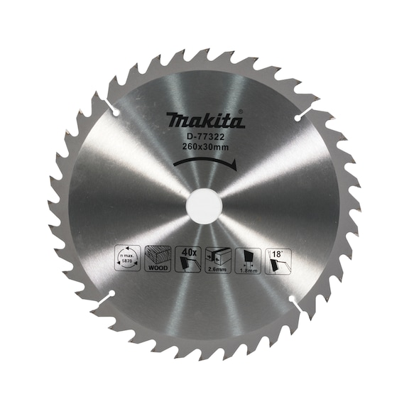MAKITA circular saw blade, standard diameter 260 mm, bore 30 mm, 40 teeth, D-77322 - SPECIALIZED saw blades