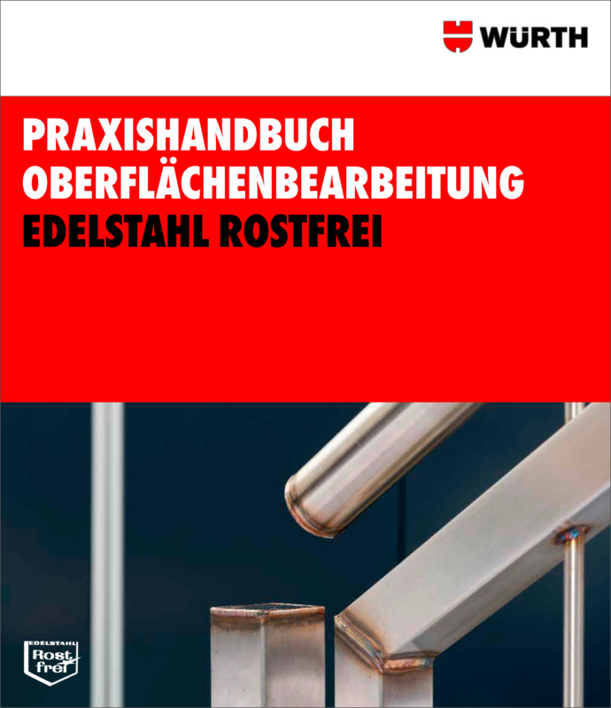 Praxishandbuch Oberflächenbearbeitung Edelstahl Rostfrei